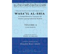 Shia Heritage F Wasa'il al-Shia Volume 4: A Comprehensive Tre (Copertina rigida)