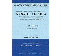 Shia Heritage F Wasa'il al-Shia Volume 5: A Comprehensive Tre (Copertina rigida)
