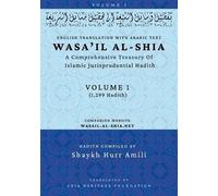 Shia Heritage Foundation Shaykh Hurr Amili Wasa'il al-Shia Volume 1 (Tascabile)