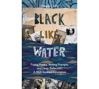 Shiann Croft Black Like Water (Tascabile)