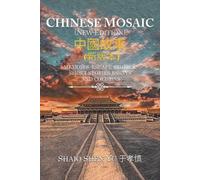 Shiao Shen Yu Chinese Mosaic 中國故事 (Tascabile)