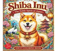 Shiba Inu: Japan’s Noble Companion
