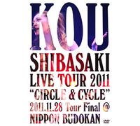 Shibasaki, Kou - Live Tour 2011 'Circle&Cycle' [Edizione: Giappone]