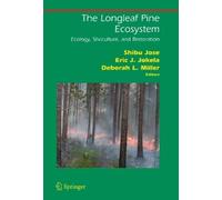 Shibu Jose The Longleaf Pine Ecosystem (Copertina rigida)