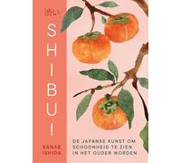 Shibui: de Japanse kunst om schoonheid te zien in het ouder worden