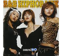 SHIBUYA STYLE 109 R&B HIPHOP MIX