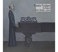 Shichijo Keiko - Komitas Vardapet: Six Dances