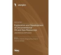 Shida Chen Shu Exploration and Development of Unconventional (Copertina rigida)