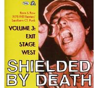 Shielded By Death - Vol. 3- Exit Stage West