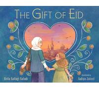 Shifa Saltagi Safadi The Gift of Eid (Copertina rigida)