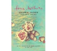 Shifra Horn Four Mothers (Tascabile)