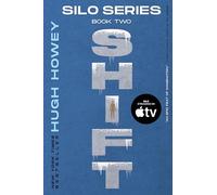 Hugh Howey Shift (Tascabile) Silo