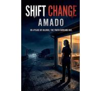 Shift Change