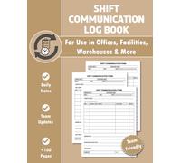 Shift Communication Log Book: Track Staff Notes & Task Follow-Ups | For All Workplaces