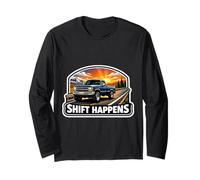 Shift Happens, Divertente Cambio Manuale Pick Up Truck Owner Lover Maglia a Manica