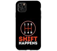 Shift Happens - Divertenti appassionati di auto umoristiche Custodia per iPhone 11 Pro Max