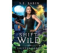 Shift of the Wild: 7