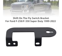 Shift On The Fly Switch Bracket Per Ford F-250/F-350 Super Duty 1999-2022 T0