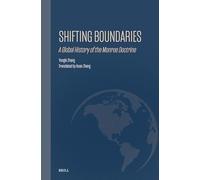 Shifting Boundaries: A Global History of the Monroe Doctrine: 35