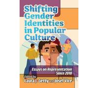 Shifting Gender Identities in Popular Culture (Tascabile)