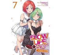 Shige Slow Life In Another World (I Wish) (Manga) Vol. 7 (Tascabile)