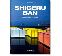 Shigeru Ban: Complete Works 1985-Today. 45th Ed.