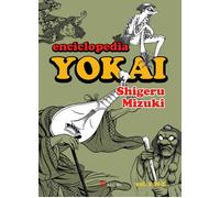 Shigeru Mizuki Daniel Aguilar ENCICLOPEDIA YOKAI 2 (Tascabile)
