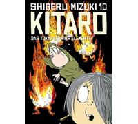 Shigeru Mizuki Kitaro 10: Das Yokai der vier Elemente (Tascabile)