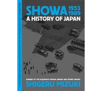 Shigeru Mizuki Showa 1953-1989 (Tascabile)