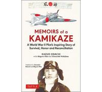 Shigeru Ohta Kazuo Odachi Hiroyoshi Nishij Memoirs of a Kamik (Copertina rigida)