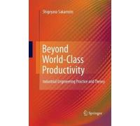 Shigeyasu Sakamoto Beyond World-Class Productivity (Tascabile)