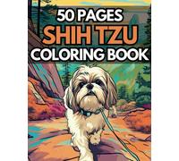 Shih Tzu Coloring Book (50 Pages)