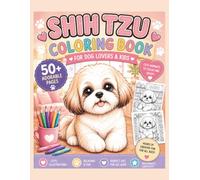 Shih Tzu Coloring Book for Dog Lovers