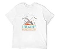 SHIKAIQI Men's That's What I Do I Fix Stuff And I Know Things Carpenter T-Shirts White S