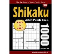 Shikaku Adult Puzzle Book: 1000 Easy to Hard Divide by Box Puzzles
