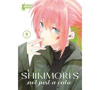Shikimori's not just a cutie (Vol. 9)