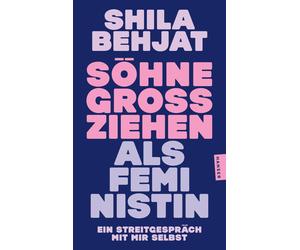 Shila Behjat Söhne großziehen als Feministin: Ein Streitgespräch mit (Tascabile)