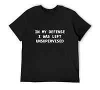 SHILIU YARD My Defense I Was Left Unsupervised Men's Cotton T-Shirt Black Shirt Top Tee L