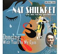 Shilkret,Nat &His Victor Orch. - Dancing With Tears in My Eyes