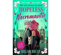 Shiloh Briar Hopeless Necromantic (Copertina rigida) Catseye Chronicles