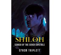 Shiloh: Search of the Seven Crystals