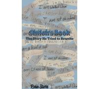 Shiloh's Book: The Story He Tried to Rewrite