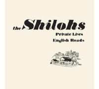 Shilohs - Private Lives/English Road Ep