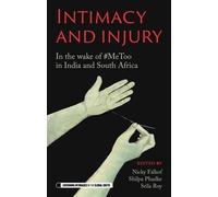 Shilpa Phadke Intimacy and Injury (Copertina rigida)
