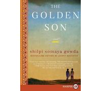 Shilpi Somaya Gowda The Golden Son (Tascabile)