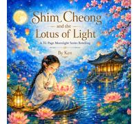 Shim Cheong and the Lotus of Light