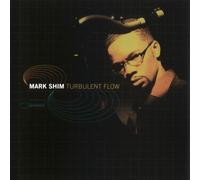 Shim,Mark - Turbulent Flow