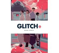 Shima Shinya Abigail Blackman Eleanor Summers Glitch, Vol. 4 (Tascabile)