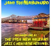 Shimabukuro, Jake - Live At Jazzfest 2018