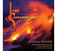 Shimabukuro, Jake - Nashville Sessions